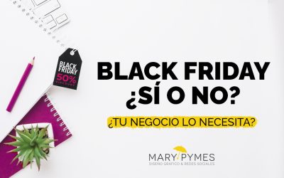 ¿Black Friday sí o no? Cómo aprovecharlo sin perder la esencia de tu marca